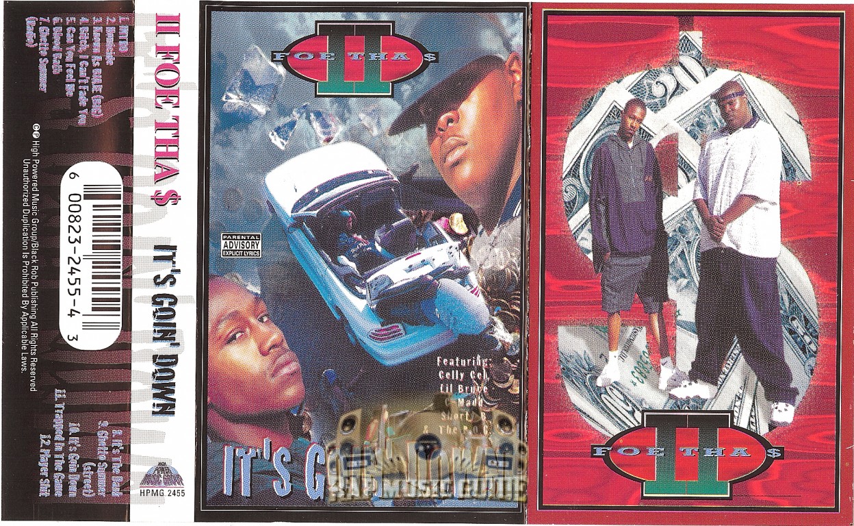 II Foe Tha $ - It's Goin' Down: Cassette Tape | Rap Music Guide